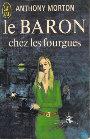 [Baron 03] • Le Baron Chez Les Fourgues